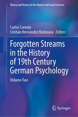 Abbildung von Cornejo / Hernández Maturana | Forgotten Streams in the History of 19th Century German Psychology | 1. Auflage | 2025 | beck-shop.de