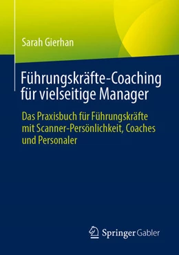 Abbildung von Gierhan | Führungskräfte-Coaching für vielseitige Manager | 1. Auflage | 2025 | beck-shop.de