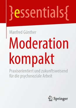 Abbildung von Günther | Moderation kompakt | 1. Auflage | 2025 | beck-shop.de