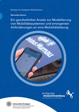 Abbildung von Hölzle / Werner | Ein ganzheitlicher Ansatz zur Modellierung von Mobilitätssystemen und emergenten Anforderungen an eine Mobilitätslösung | 1. Auflage | 2024 | 36 | beck-shop.de