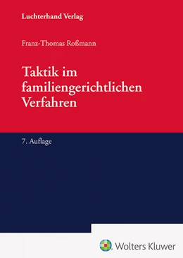 Abbildung von Roßmann | Taktik im familiengerichtlichen Verfahren | 7. Auflage | 2025 | beck-shop.de