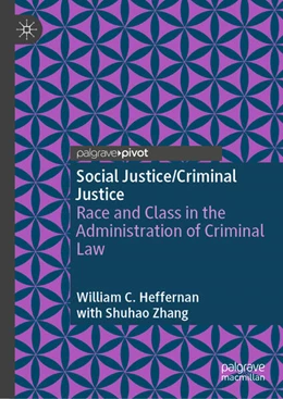 Abbildung von Heffernan | Social Justice/Criminal Justice | 1. Auflage | 2024 | beck-shop.de