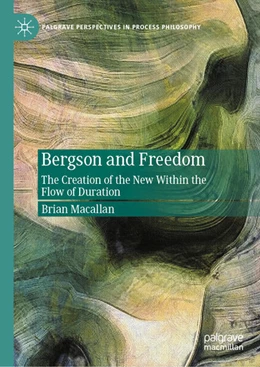 Abbildung von Macallan | Bergson and Freedom | 1. Auflage | 2024 | beck-shop.de