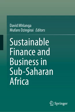 Abbildung von Mhlanga / Dzingirai | Sustainable Finance and Business in Sub-Saharan Africa | 1. Auflage | 2024 | beck-shop.de