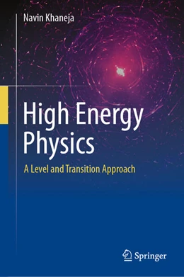 Abbildung von Khaneja | High Energy Physics | 1. Auflage | 2024 | beck-shop.de