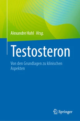 Abbildung von Hohl | Testosteron | 1. Auflage | 2024 | beck-shop.de