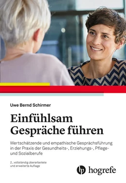 Abbildung von Schirmer | Einfühlsam Gespräche führen | 2. Auflage | 2025 | beck-shop.de