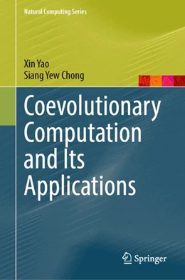 Abbildung von Yao / Chong | Coevolutionary Computation and Its Applications | 1. Auflage | 2025 | beck-shop.de