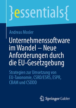 Abbildung von Mosler | Unternehmenssoftware im Wandel - Neue Anforderungen durch die EU-Gesetzgebung | 1. Auflage | 2024 | beck-shop.de