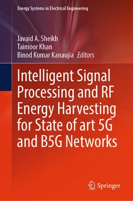 Abbildung von Sheikh / Khan | Intelligent Signal Processing and RF Energy Harvesting for State of art 5G and B5G Networks | 1. Auflage | 2024 | beck-shop.de