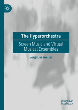 Abbildung von Casanelles | The Hyperorchestra | 1. Auflage | 2024 | beck-shop.de