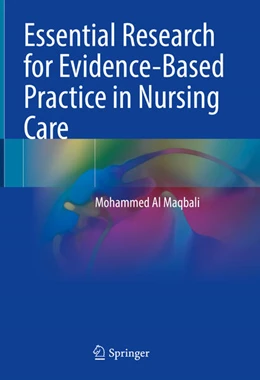 Abbildung von Al Maqbali | Essential Research for Evidence-Based Practice in Nursing Care | 1. Auflage | 2024 | beck-shop.de