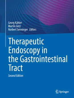 Abbildung von Kähler / Götz | Therapeutic Endoscopy in the Gastrointestinal Tract | 2. Auflage | 2024 | beck-shop.de