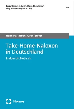 Abbildung von Fleißner / Schäffer | Take-Home-Naloxon in Deutschland | 1. Auflage | 2025 | 11 | beck-shop.de