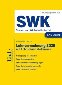 Abbildung von Müller / Kocher | SWK-Spezial Lohnverrechnung 2025 | 1. Auflage | 2025 | beck-shop.de