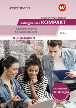 Abbildung von Sieber | Prüfungsvorbereitung Prüfungswissen KOMPAKT - Kaufmann/Kauffrau für Büromanagement | 8. Auflage | 2025 | beck-shop.de