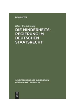 Abbildung von Finkelnburg | Die Minderheitsregierung im deutschen Staatsrecht | 1. Auflage | 1982 | 74 | beck-shop.de
