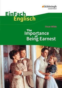 Abbildung von Wilde | The Importance of Being Earnest. EinFach Englisch Textausgaben. | 1. Auflage | 2010 | beck-shop.de