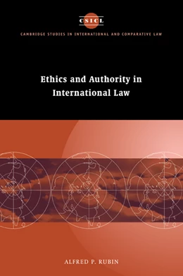 Abbildung von Rubin | Ethics and Authority in International Law | 1. Auflage | 2007 | 5 | beck-shop.de