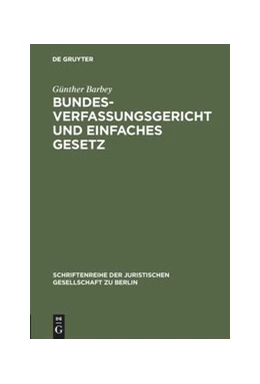 Abbildung von Barbey | Bundesverfassungsgericht und einfaches Gesetz | 1. Auflage | 1986 | 98 | beck-shop.de