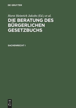 Abbildung von Jakobs / Schubert | Sachenrecht I | 1. Auflage | 1985 | beck-shop.de