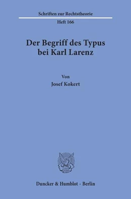 Abbildung von Kokert | Der Begriff des Typus bei Karl Larenz. | 1. Auflage | 1995 | 166 | beck-shop.de