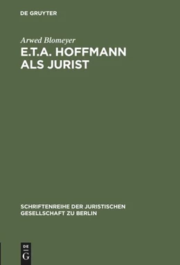 Abbildung von Blomeyer | E.T.A. Hoffmann als Jurist | 1. Auflage | 1978 | 55 | beck-shop.de