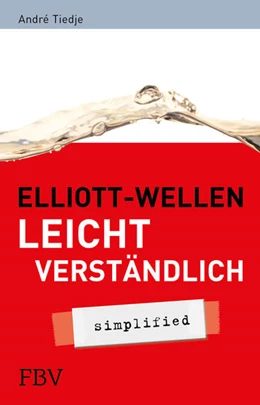 Abbildung von Tiedje | Elliott-Wellen leicht verständlich | 1. Auflage | 2010 | beck-shop.de