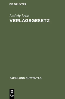 Abbildung von Leiss | Verlagsgesetz | 1. Auflage | 1973 | beck-shop.de
