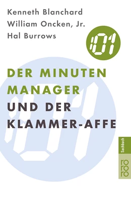 Abbildung von Blanchard / Oncken Jr. | Der Minuten Manager und der Klammer-Affe | 18. Auflage | 2002 | beck-shop.de