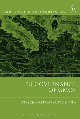 Abbildung von Dabrowska-Klosinska | EU Governance of GMOs | 1. Auflage | 2025 | beck-shop.de