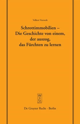 Abbildung von Vorwerk | Schrottimmobilien - Die Geschichte von einem, der auszog, das Fürchten zu lernen | 1. Auflage | 2008 | 186 | beck-shop.de