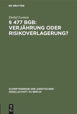 Abbildung von Leenen | § 477 BGB: Verjährung oder Risikoverlagerung? | 1. Auflage | 1997 | 148 | beck-shop.de