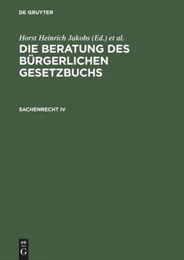 Abbildung von Jakobs / Schubert | Sachenrecht IV | 1. Auflage | 1982 | beck-shop.de