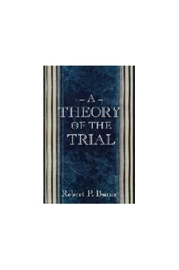 Abbildung von Burns | A Theory of the Trial | 1. Auflage | 2001 | beck-shop.de