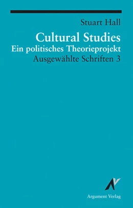 Abbildung von Hall | Cultural Studies - ein politisches Theorieprojekt. Ausgewählte Schriften | 3. Auflage | 2004 | beck-shop.de