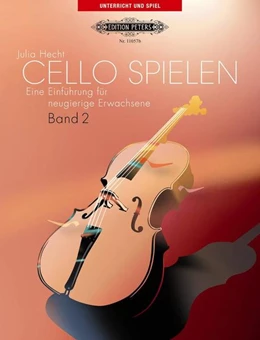 Abbildung von Hecht | Cello spielen, Band 2 | 1. Auflage | | beck-shop.de