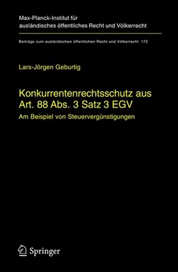 Abbildung von Geburtig | Konkurrentenrechtsschutz aus Art. 88 Abs. 3 Satz 3 EGV | 1. Auflage | 2004 | 172 | beck-shop.de