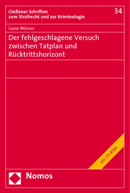 Abbildung von Wörner | Der fehlgeschlagene Versuch zwischen Tatplan und Rücktrittshorizont | 1. Auflage | 2010 | 34 | beck-shop.de