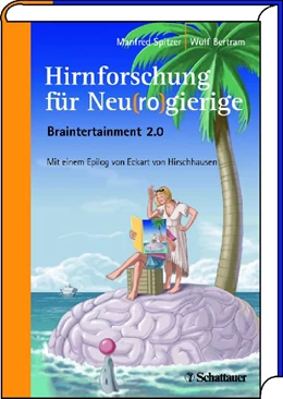 Abbildung von Spitzer / Bertram | Hirnforschung für Neu(ro)gierige | 1. Auflage | 2009 | beck-shop.de