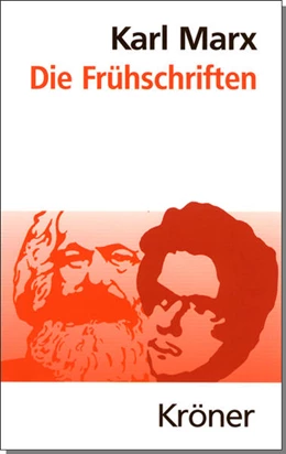 Abbildung von Marx | Die Frühschriften | 7. Auflage | 2004 | 209 | beck-shop.de