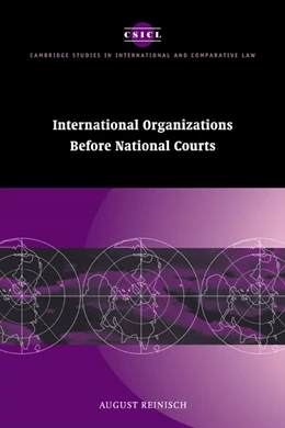 Abbildung von Reinisch | International Organizations before National Courts | 1. Auflage | 2008 | 10 | beck-shop.de