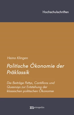 Abbildung von Klingen | Politische Ökonomie der Präklassik | 1. Auflage | | 10 | beck-shop.de