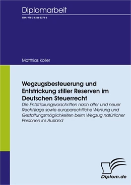 Abbildung von Koller | Wegzugsbesteuerung und Entstrickung stiller Reserven im Deutschen Steuerrecht | 1. Auflage | 2007 | beck-shop.de