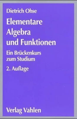 Abbildung von Ohse | Elementare Algebra und Funktionen | 2. Auflage | 2000 | beck-shop.de