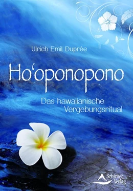 Abbildung von Duprée | Ho'oponopono | 1. Auflage | 2011 | beck-shop.de
