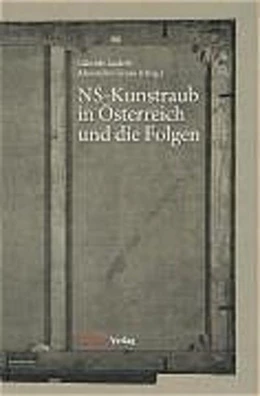 Abbildung von Anderl / Caruso | NS-Kunstraub in Österreich und die Folgen | 2. Auflage | 2021 | beck-shop.de