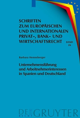 Abbildung von Henneberger | Unternehmensführung und Arbeitnehmerinteressen in Spanien und Deutschland | 1. Auflage | 2008 | 26 | beck-shop.de