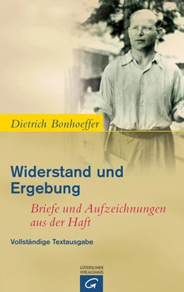 Abbildung von Bonhoeffer / Bethge | Widerstand und Ergebung | 1. Auflage | 2005 | beck-shop.de