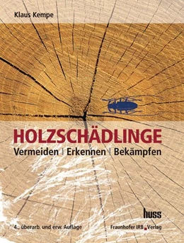 Abbildung von Kempe | Holzschädlinge | 4. Auflage | 2009 | beck-shop.de